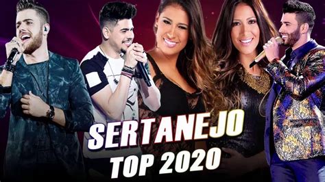 TOP SERTANEJO 2020 .